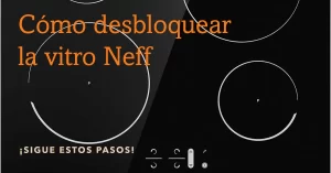 Cómo desbloquear la vitro Neff