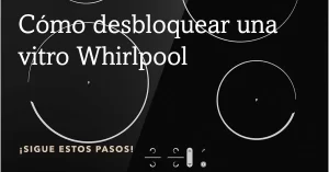 Cómo desbloquear una vitro Whirlpool