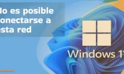No es posible conectarse a esta red Windows 11
